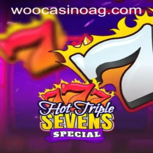 Exploring the Thrills of HotTripleSevensSpecial at vemdepix.bet