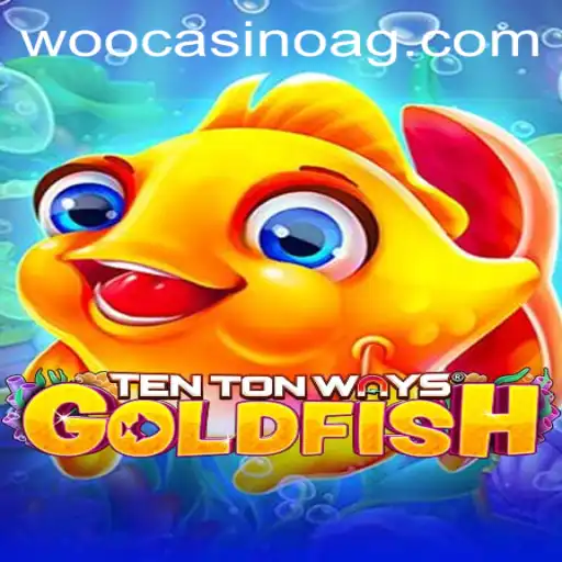 TenTonWaysGoldfish: The Innovative Game Making Waves in 2023